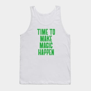 Make It Happen Tank Top